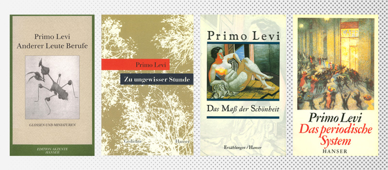 Edizioni in tedesco di L'altrui mestiere (2004), Ad ora incerta (1998), racconti (1997) e Il sistema periodico (1987)