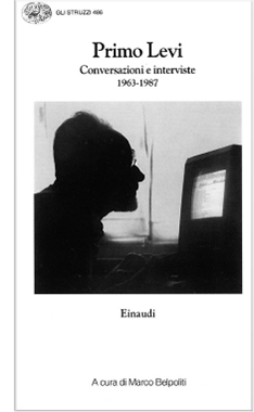 Conversazioni e interviste 1963-1987, a cura di Marco Belpoliti, Einaudi, Gli struzzi, 1997