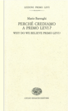 Why do we believe Primo Levi?