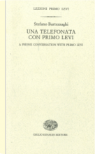 A phone conversation with Primo Levi